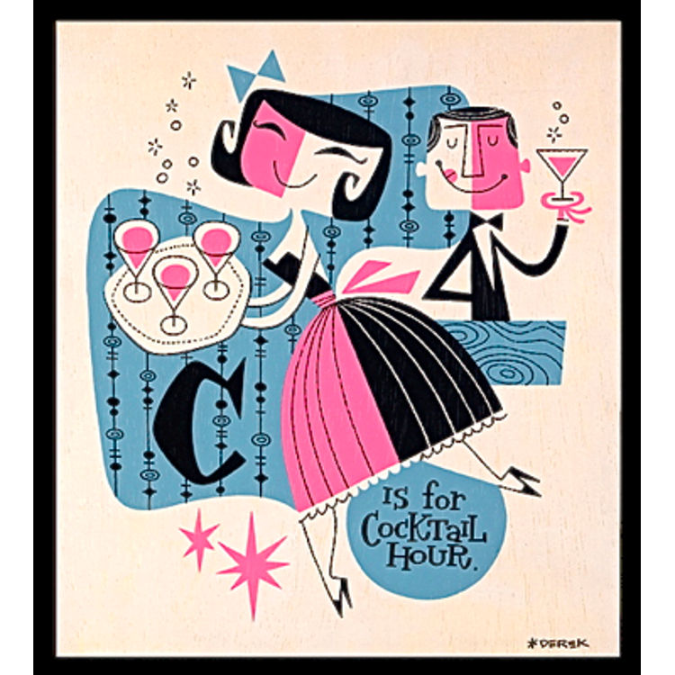 C is for Cocktail by Derek Yaniger
