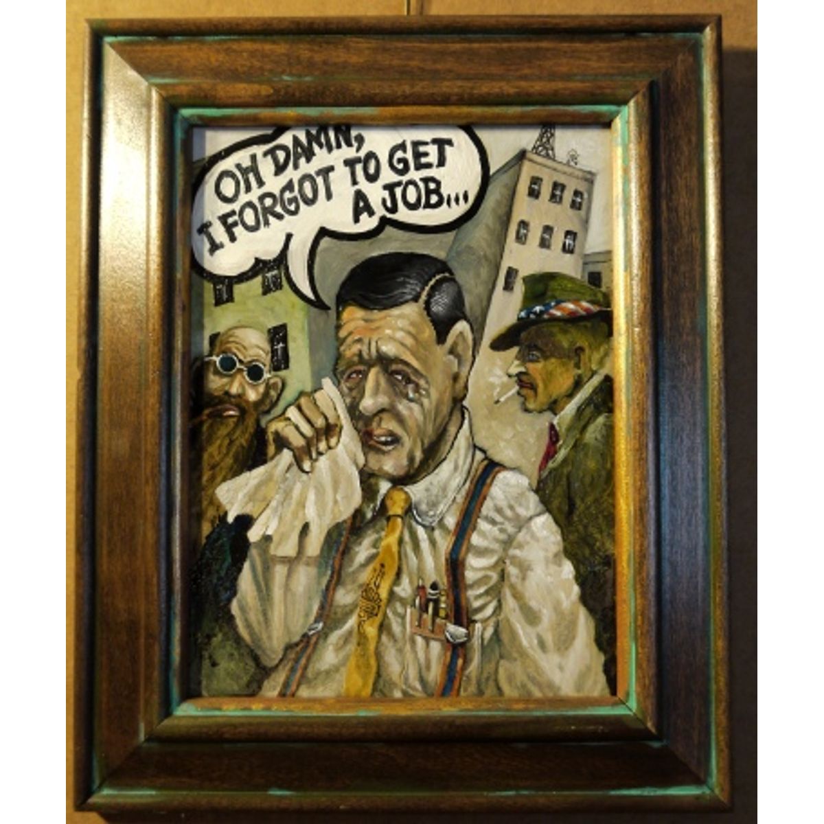 Damn! I Forgot to Get a Job!