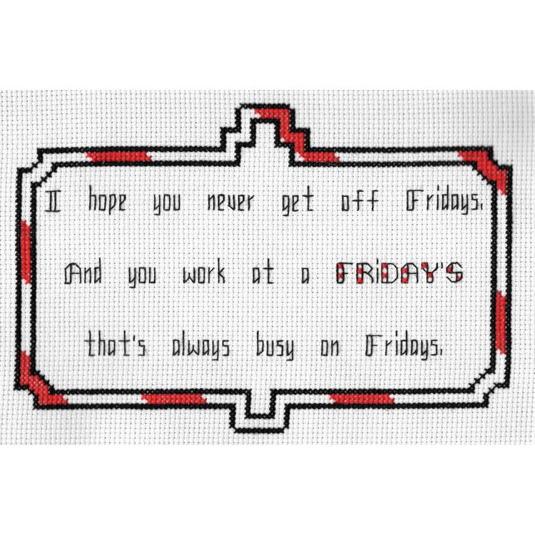 I Hope You Never Get Off Fridays by Oh Sew Nerdy