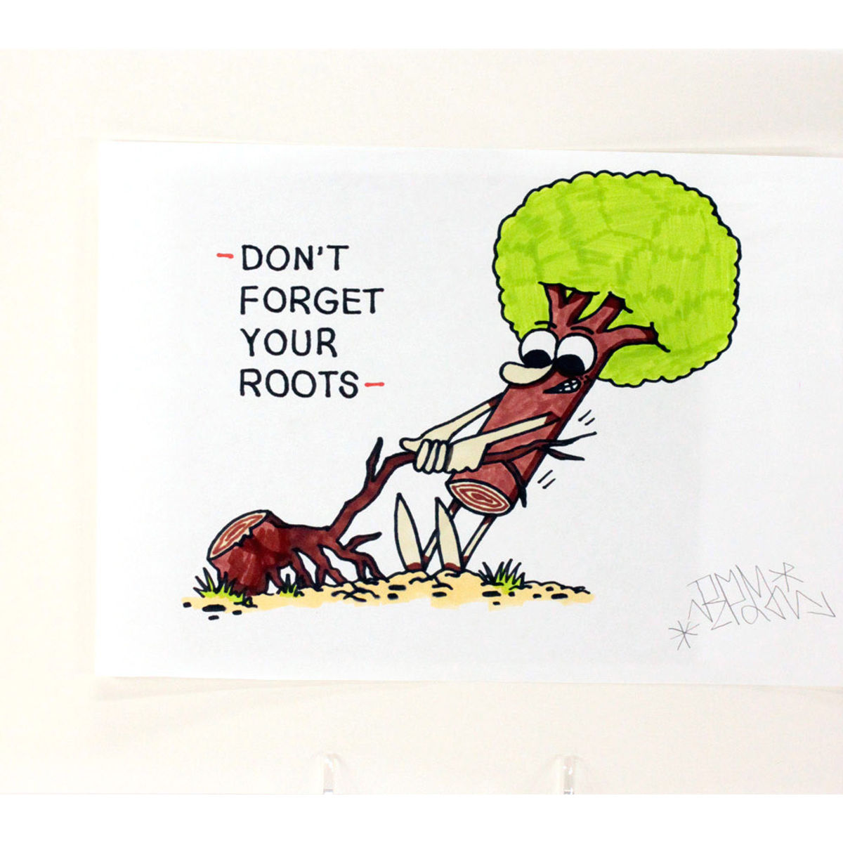 Don't Forget Your Roots