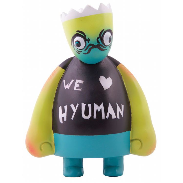 We Love Hyuman by ictoys