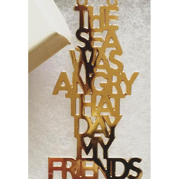 The Sea Was Angry That Day My Friend by Kiersten Essenpreis
