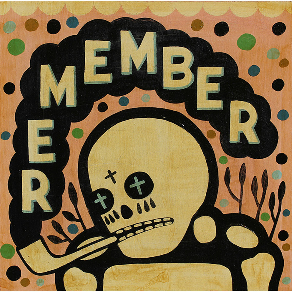 Remember to Die