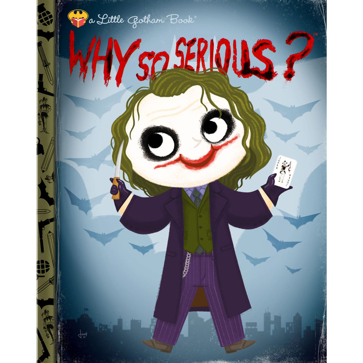 "Why So Serious?" Print
