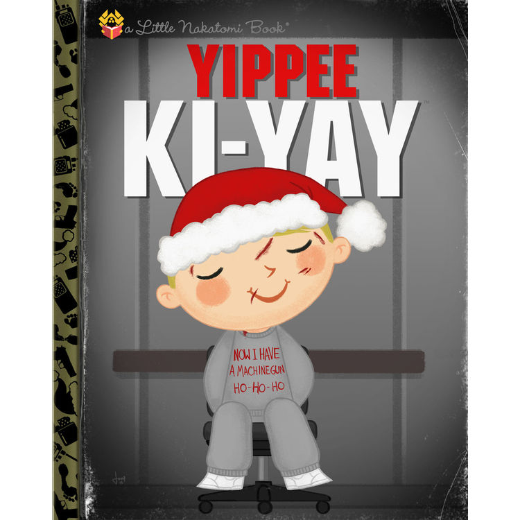 "Yippee Ki-Yay" Print by Joey Spiotto