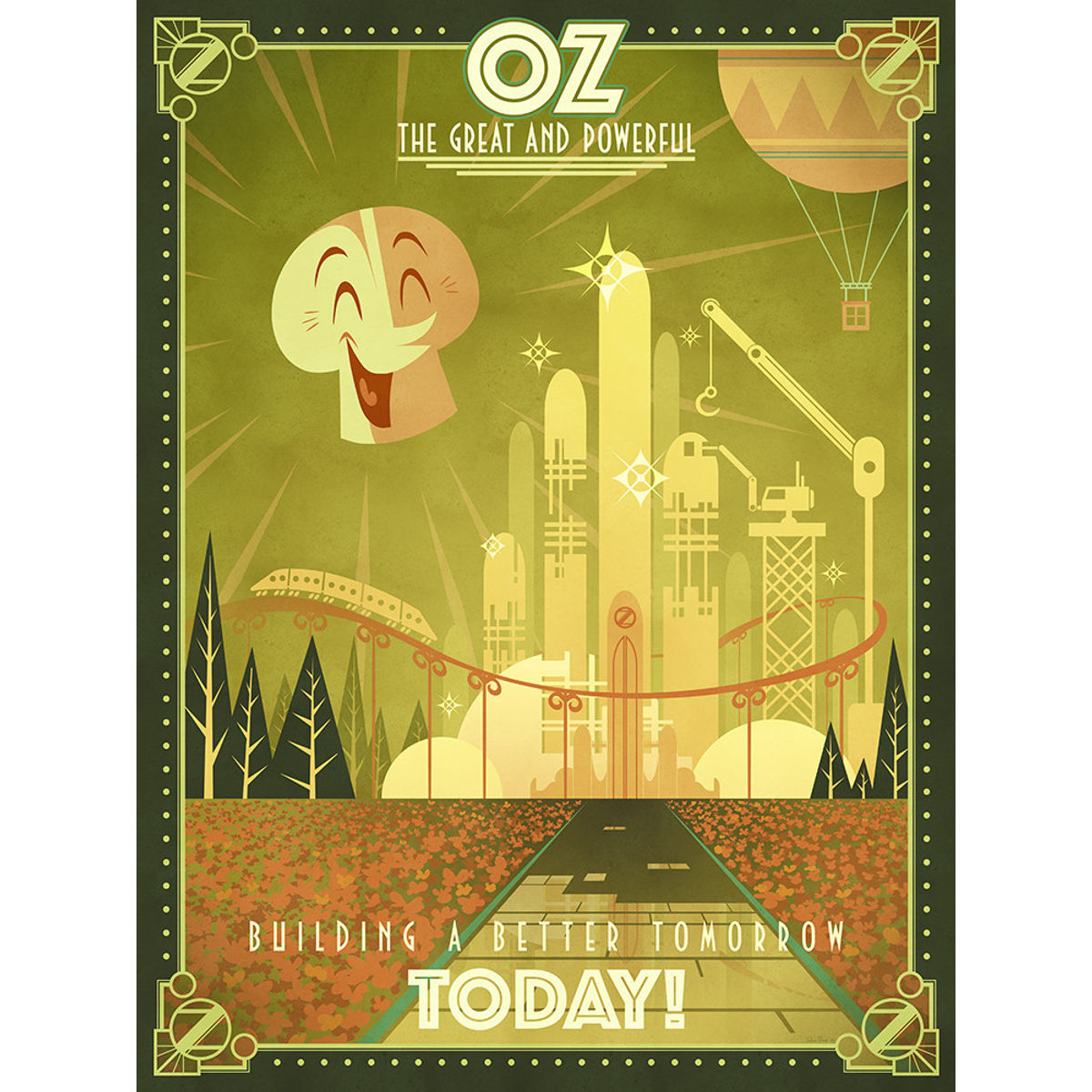 "Building A Better Tomorrow Today" Print