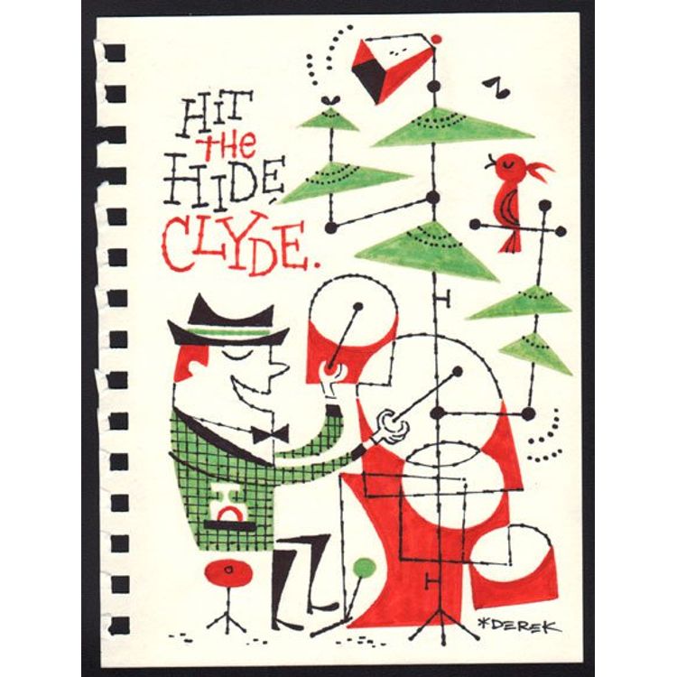 Hit The Hide Clyde by Derek Yaniger