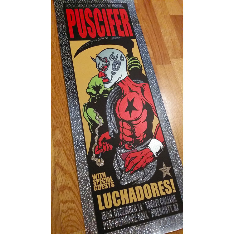 Puscifer - Arizona 2015 (Sweat Foil Variant) by Jermaine Rogers