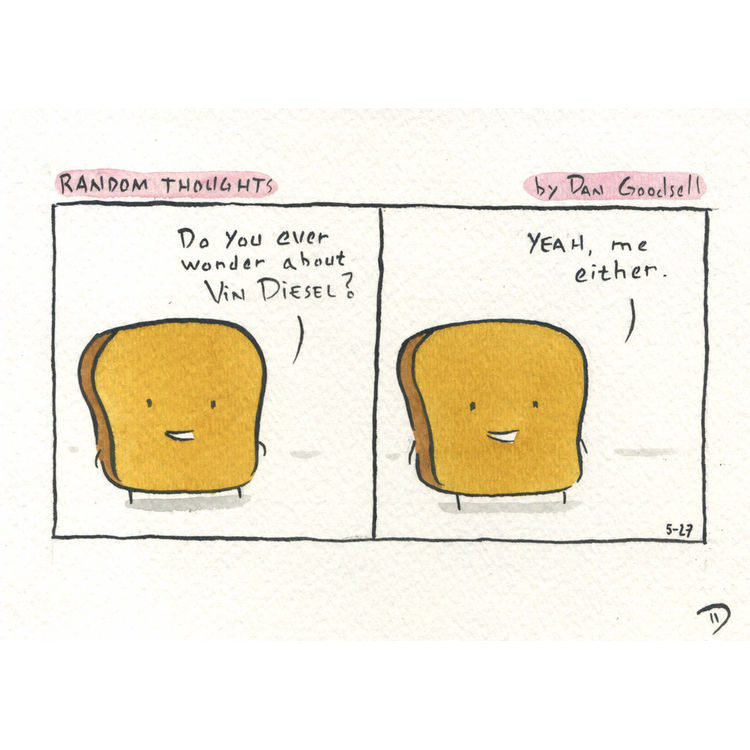 Mr. Toast #052715 by Dan Goodsell