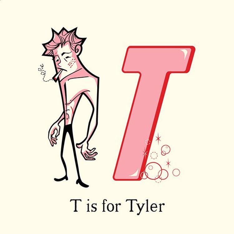T is for Tyler by Castlepöp
