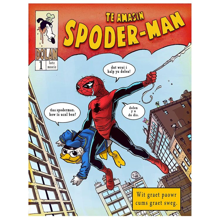 Te Amasin Spoderman by Steve Mardo