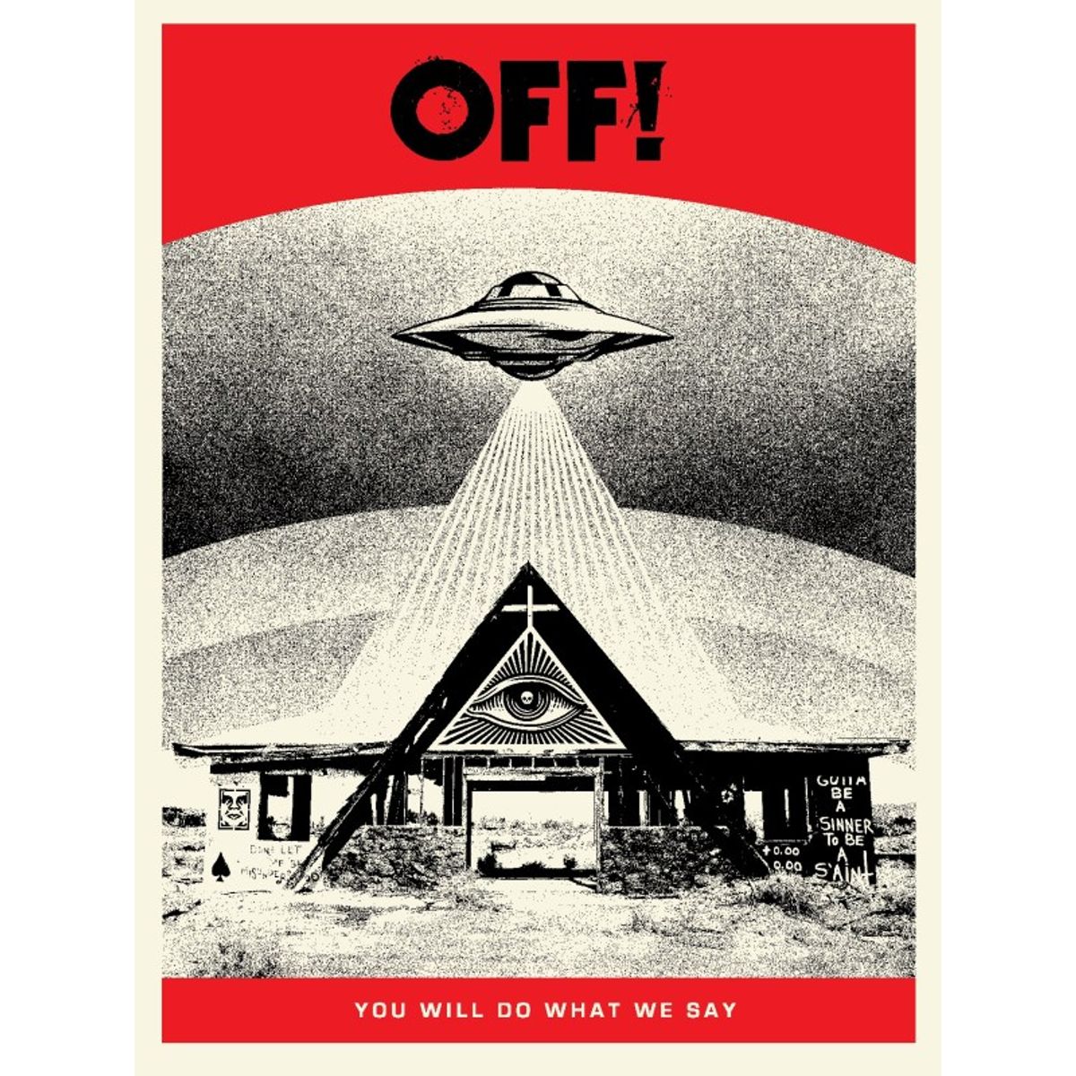 Off! You Will Do What We Say