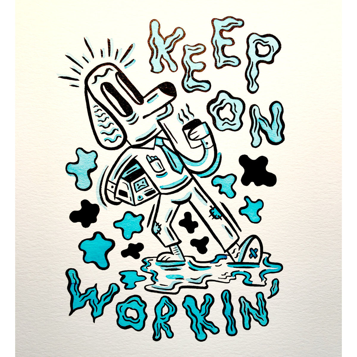 Keep on Workin'
