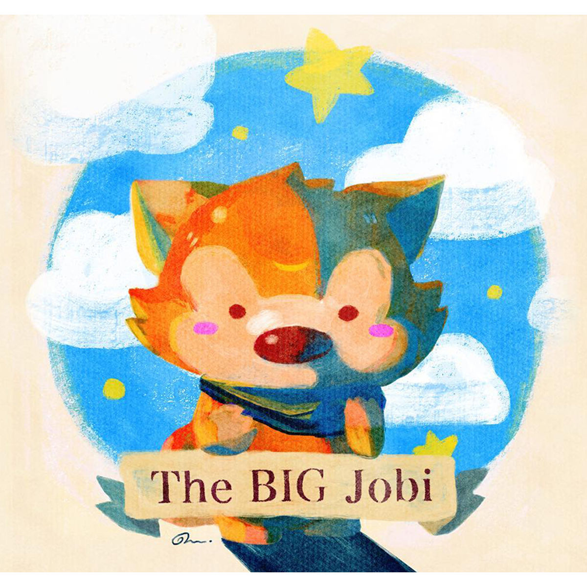 Jobi The Fox THINK BIG