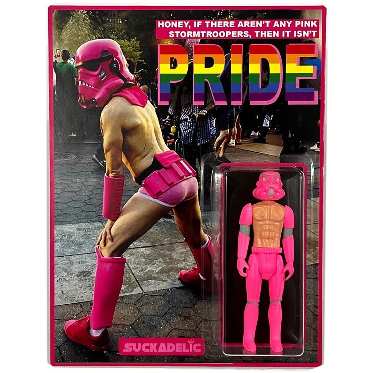 Honey, If There Aren't Any Pink Stormtroopers, Then It Isn't PRIDE