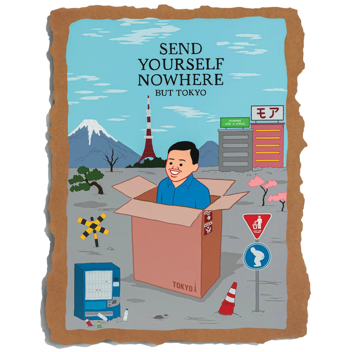 Send Yourself Nowhere But Tokyo