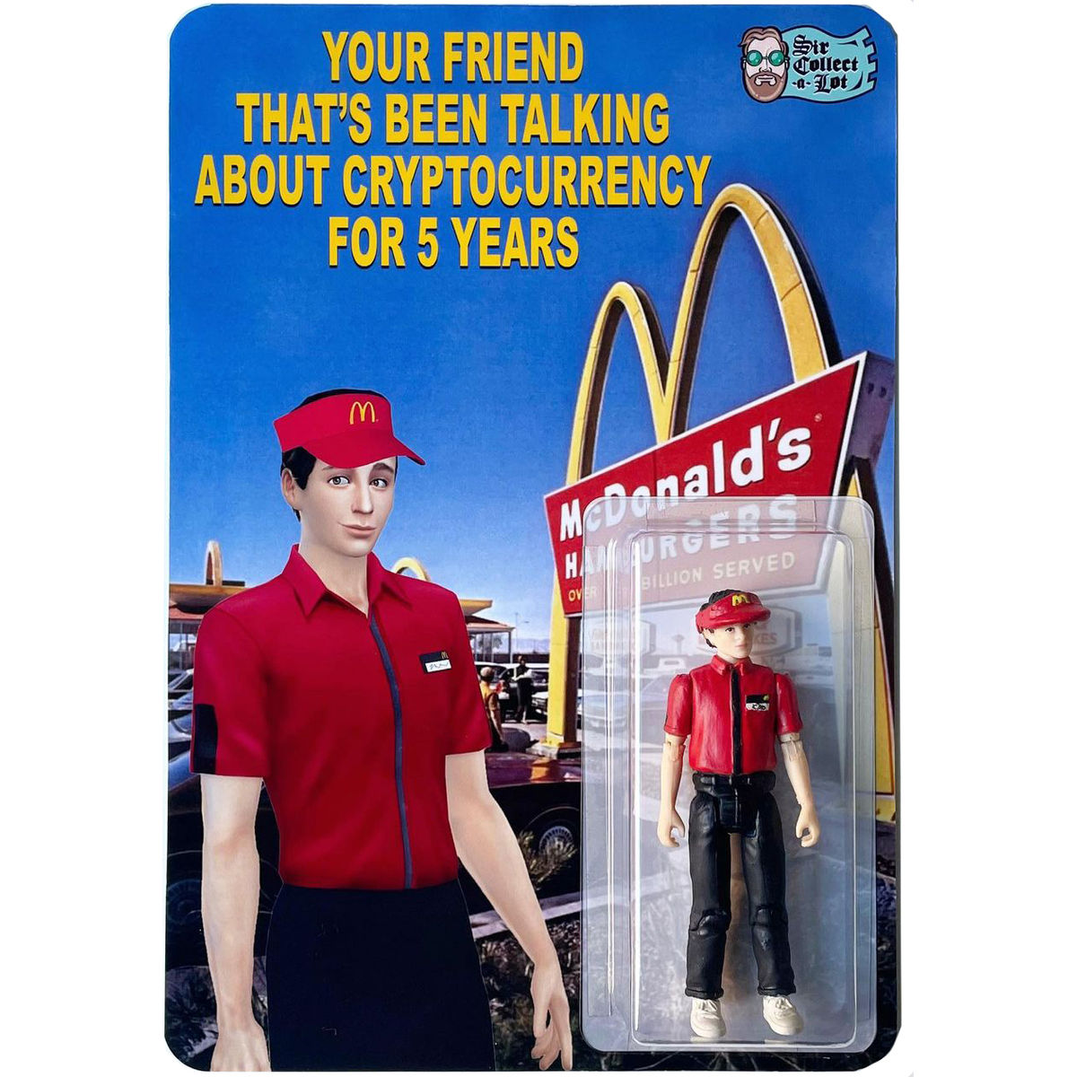 Your Friend That's Been Talking About Cryptocurrency For 5 Years