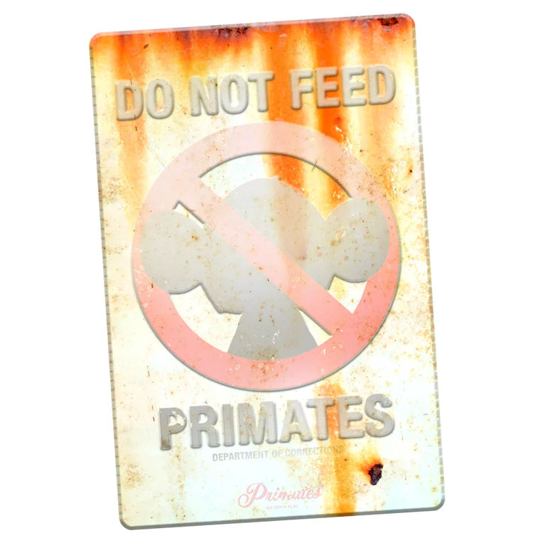 Do Not Feed Primate (Tin Sign) by OG Slick