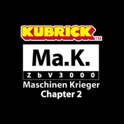 Kubrick - Ma.K. Chapter 2