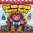The Oni-Niyan Horror Party
