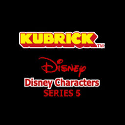 Kubrick - Disney Series 5
