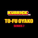 Kubrick - To-Fu Oyako Series 7