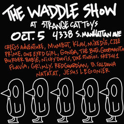 The Waddle Group Show